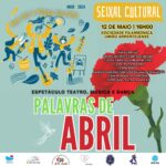 Seixal Cultural – “Palavras de Abril”
